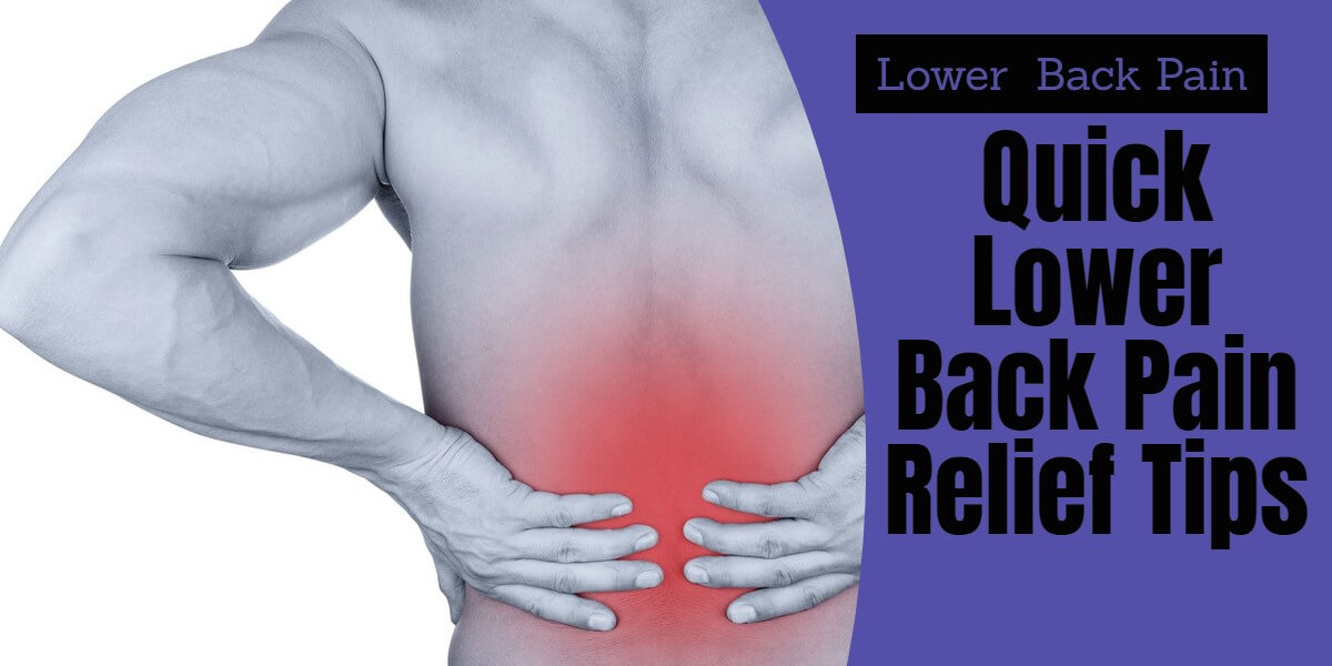 Best Treatment of Lower Back Pain Relief Products | Causes | Symptoms